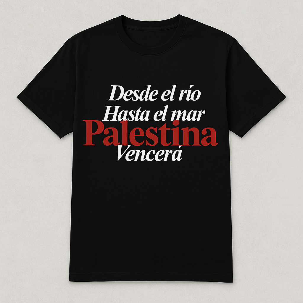 Camiseta “Desde el río hasta el mar, Palestina vencerá”